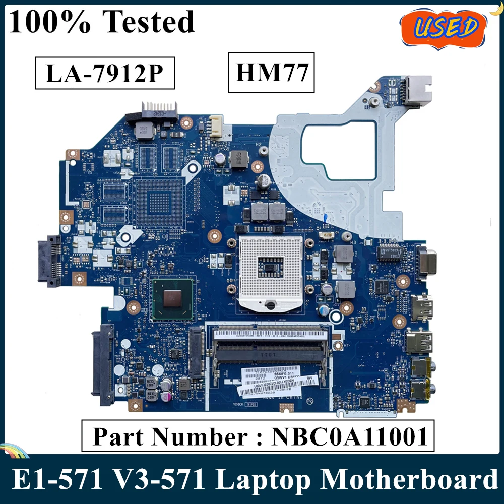 LSC Възстановена За Acer E1-571 V3-571 дънна Платка на лаптоп NBC0A11001 Q5WV1 LA-7912P HM77 PGA989 DDR3 Изображение 0