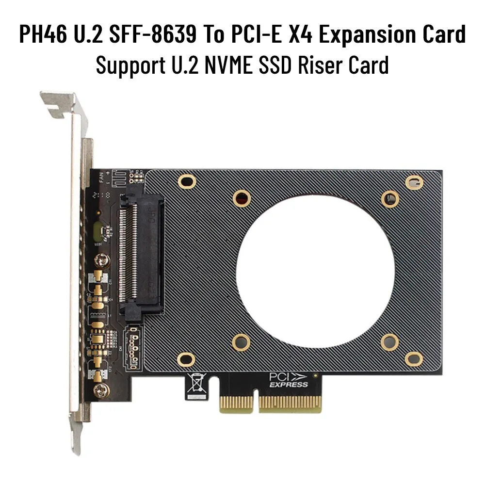PH46 U. 2 СФФ-8639 КЪМ Адаптер разширителни Карти PCI-E X4 Подкрепа на Силна Топлина U. 2 NVME SSD Странично Карта за PCIE X4 X8 X16 Изображение 0