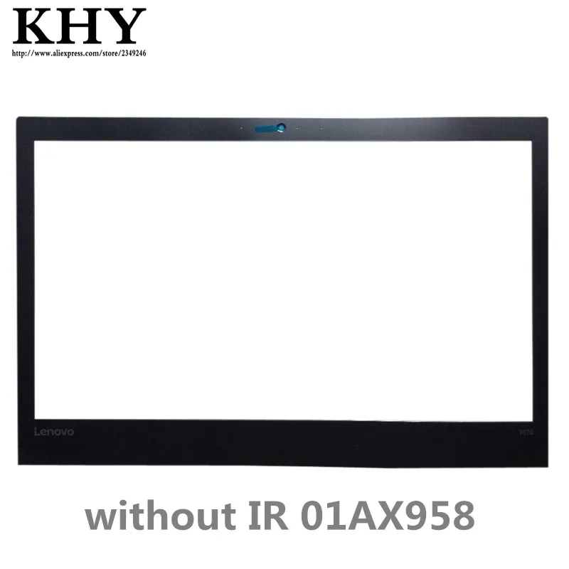 Нова Оригинална Листа Рамка Mic CCD IR за ThinkPad T470 LCD Преден Панел Рамка стикер FRU с IR 01AX960 без IR 01AX958 Изображение 0