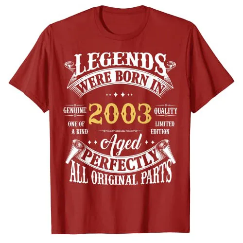 тениска на 20-ти рожден ден, Реколтата, Легенди, Родени През 2003 г., в 20-Годишната Тениска, Подаръци, Пословици, Цитати, Графични Екипи, Блузи С къс ръкав Изображение 4