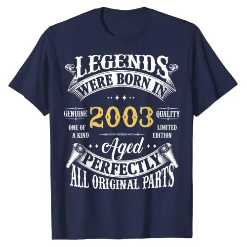 тениска на 20-ти рожден ден, Реколтата, Легенди, Родени През 2003 г., в 20-Годишната Тениска, Подаръци, Пословици, Цитати, Графични Екипи, Блузи С къс ръкав Изображение 5